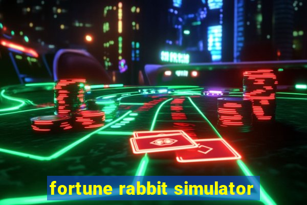 fortune rabbit simulator